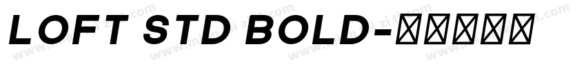 loft std bold字体转换